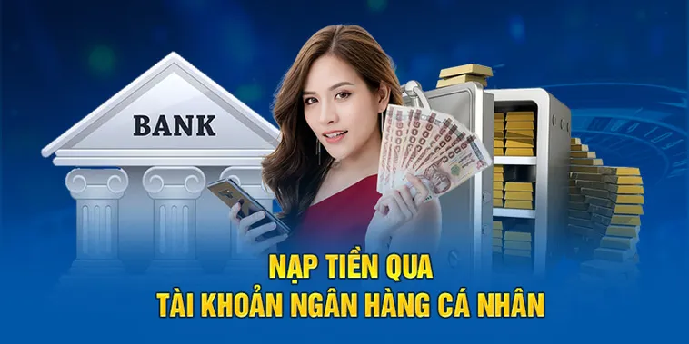 Nạp Tiền Nohu90 Đơn Giản Tối Ưu Cho Tân Thủ